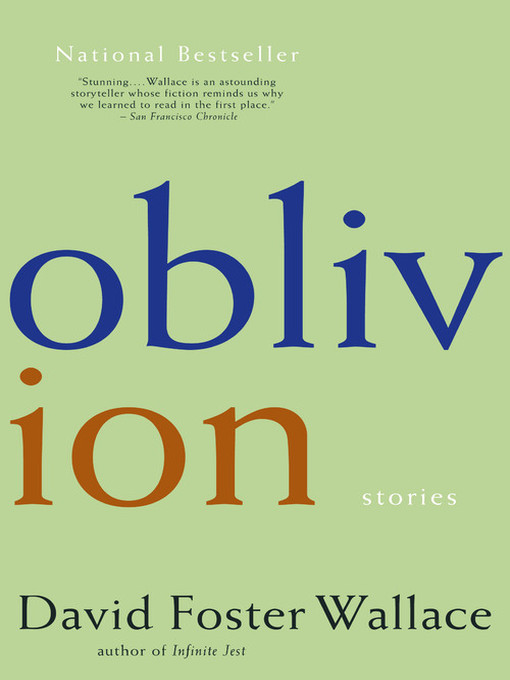 Title details for Oblivion by David Foster Wallace - Wait list